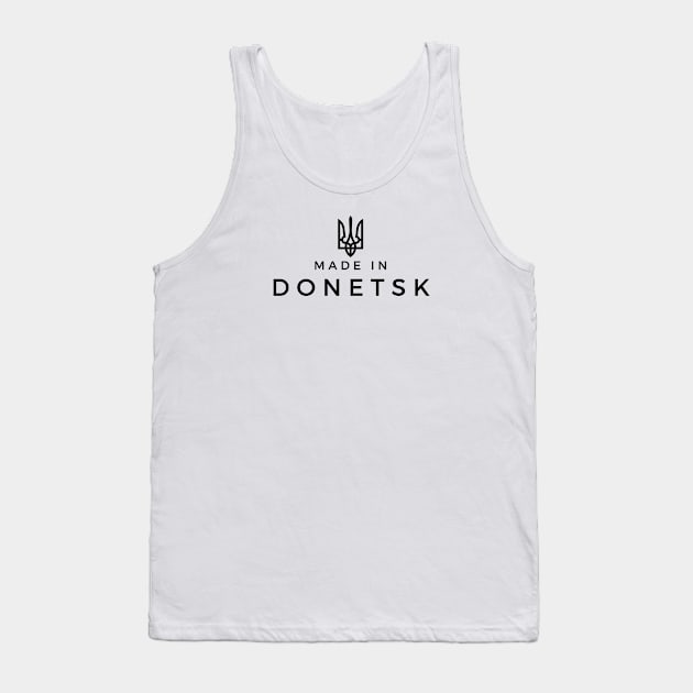 Made in Donetsk Tank Top by DoggoLove